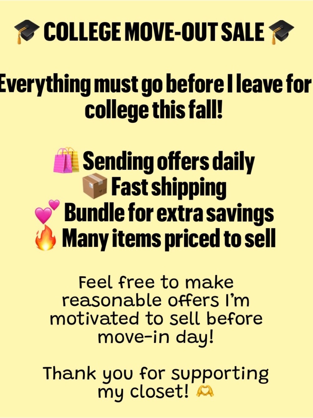 COLLEGE MOVE OUT SALE
